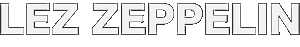 LEZ ZEPPELIN